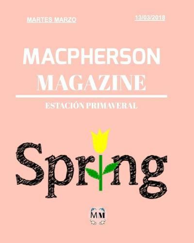 Macpherson Magazine - Estacion Primaveral