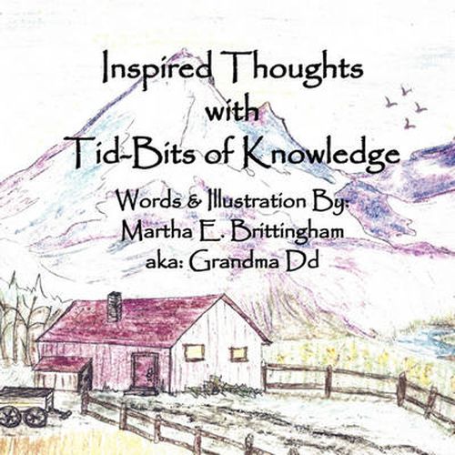 Cover image for Inspired Thoughts with Tid-Bits of Knowledge