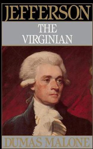 Cover image for Jefferson the Virginian - Volume I