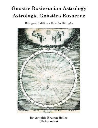 Cover image for Gnostic Rosicrucian Astrology