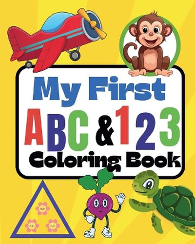 Cover image for My first ABC and 123 Coloring Book