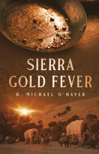 Cover image for Sierra Gold Fever
