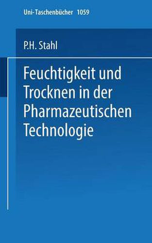 Cover image for Feuchtigkeit Und Trocknen in Der Pharmazeutischen Technologie