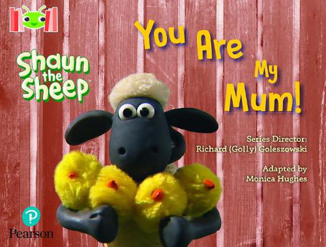 Cover image for Bug Club Reading Corner: Age 4-7: Shaun the Sheep: You Are My Mum!