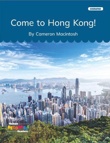 Cover image for Come to Hong Kong! (Digraphs)