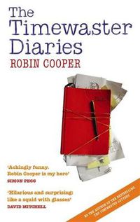 Cover image for The Timewaster Diaries: A Year in the Life of Robin Cooper