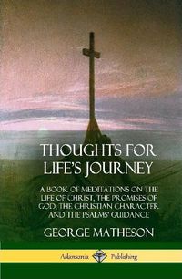 Cover image for Thoughts for Life's Journey