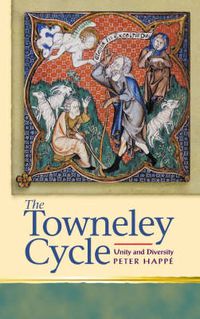 Cover image for The Towneley Cycle: Unity and Diversity