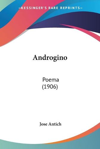 Cover image for Androgino: Poema (1906)