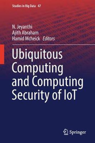 Cover image for Ubiquitous Computing and Computing Security of IoT