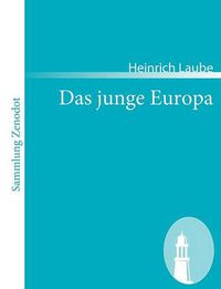 Cover image for Das junge Europa: Roman in drei Buchern