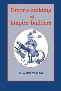 Cover image for Empire-building and Empire-builders: Twelve Studies