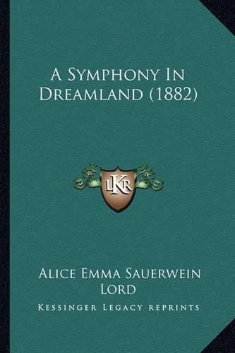 A Symphony in Dreamland (1882)