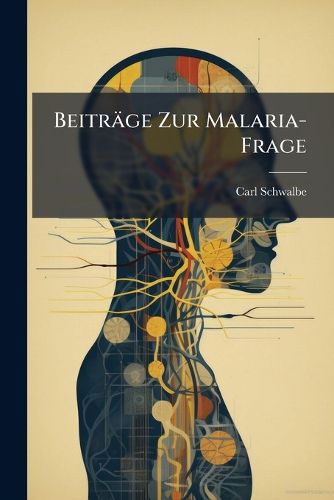 Cover image for Beitrge Zur Malaria-Frage