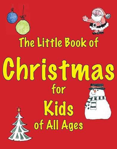 Cover image for The Little Book of Christmas for Kids of All Ages