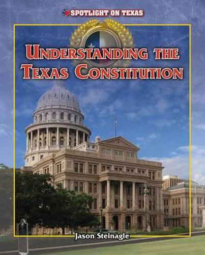 Cover image for Understanding the Texas Constitution