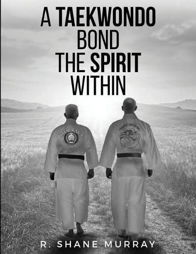 Cover image for A Taekwondo Bond