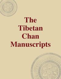 Cover image for The Tibetan Chan Manuscripts: SRIFIAS Papers on Central Eurasia #1 (41)