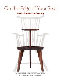 Cover image for On the Edge of Your Seat: Chairs for the 21st Century