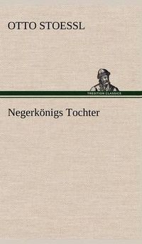 Cover image for Negerkonigs Tochter