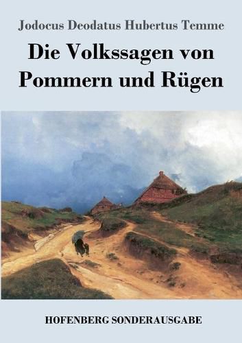 Cover image for Die Volkssagen von Pommern und Rugen