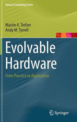 Evolvable Hardware: From Practice to Application