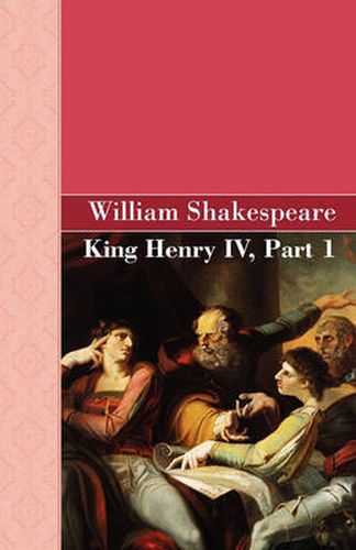 Cover image for King Henry IV, Part 1