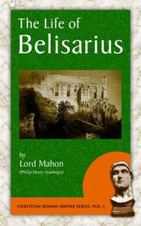 Cover image for The Life of Belisarius