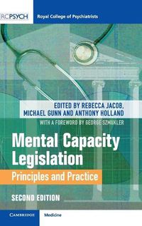 Cover image for Mental Capacity Legislation: Principles and Practice