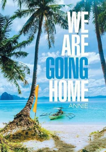 Cover image for We Are Going Home