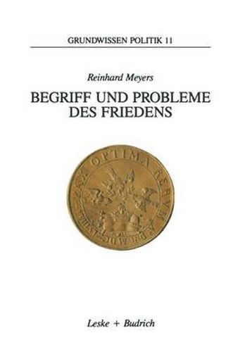 Cover image for Begriff Und Probleme Des Friedens