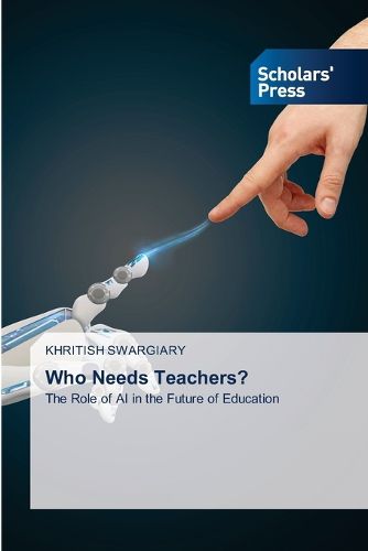 Cover image for Who Needs Teachers?