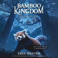 Cover image for Bamboo Kingdom #5: The Lightning Path