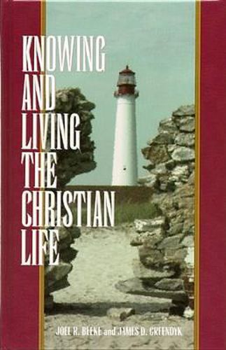 Cover image for Knowing & Living Christian Life: Weekly Devotions