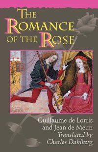 Cover image for The Romance of the Rose: Third Edition