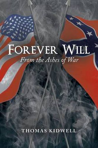 Cover image for Forever Will: ...From the Ashes of War