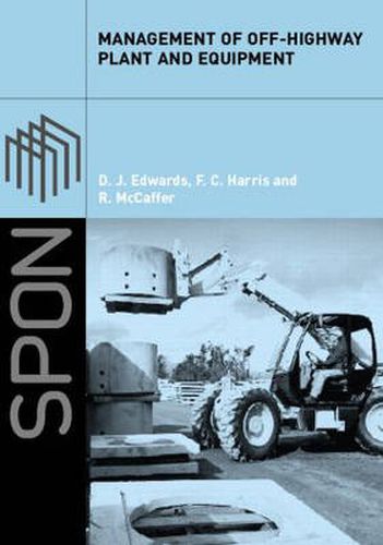 Cover image for Management of Off-Highway Plant and Equipment