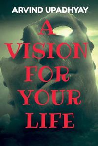 Cover image for A Vision for Your Life