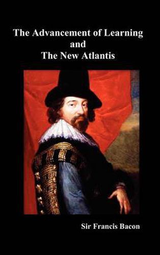 Cover image for The Advancement of Learning and The New Atlantis (Truly Hardcover)