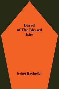 Cover image for Darrel Of The Blessed Isles