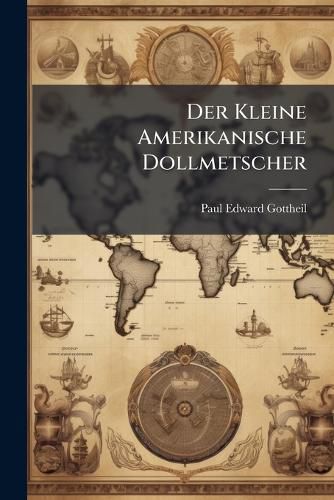 Cover image for Der Kleine Amerikanische Dollmetscher