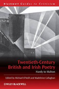 Cover image for Twentieth Century British and Irish Poetry: Hardy to Mahon