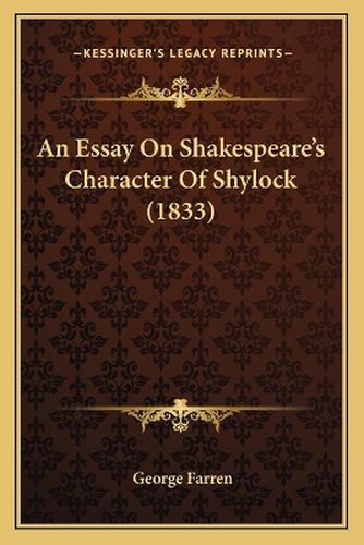 An Essay on Shakespeare's Character of Shylock (1833)