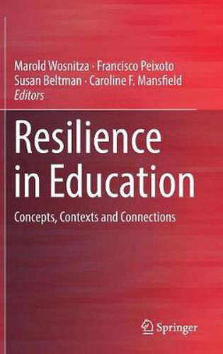 Cover image for Resilience in Education: Concepts, Contexts and Connections