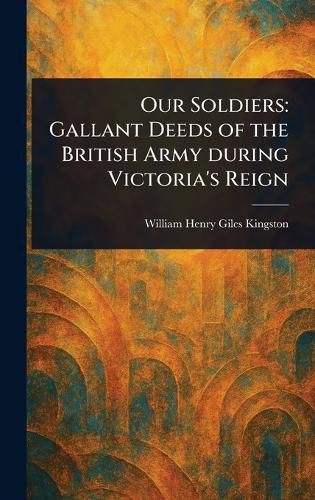 Cover image for Our Soldiers