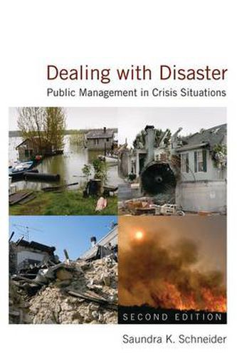 Dealing with Disaster: Public Management in Crisis Situations