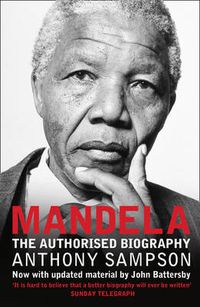 Cover image for Mandela: The Authorised Biography