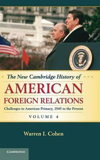 Cover image for The New Cambridge History of American Foreign Relations