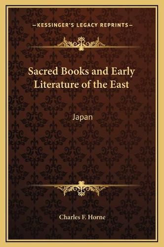 Sacred Books and Early Literature of the East: Japan