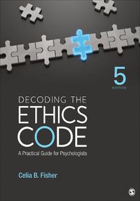 Cover image for Decoding the Ethics Code: A Practical Guide for Psychologists